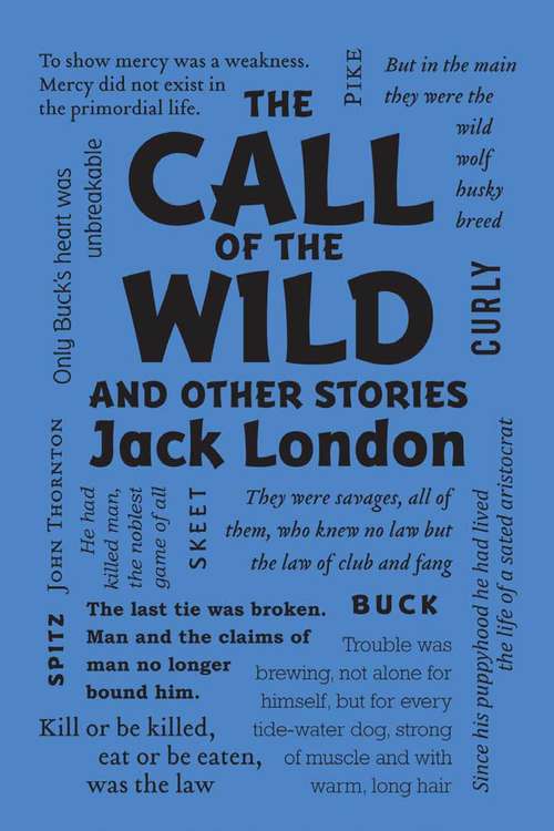 Book cover of The Call of the Wild and Other Stories (Wordsworth Classics)