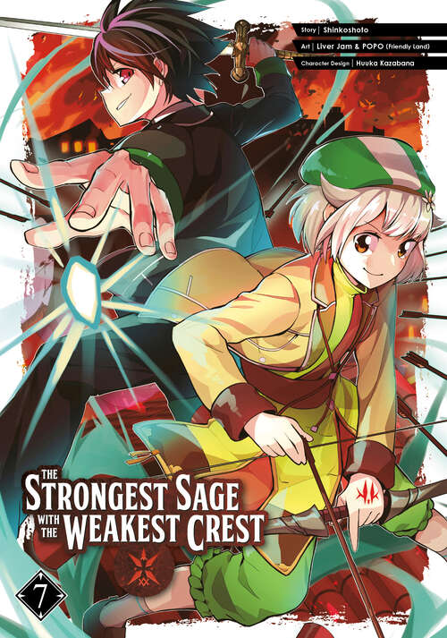 Book cover of The Strongest Sage with the Weakest Crest 07 (The Strongest Sage with the Weakest Crest #7)