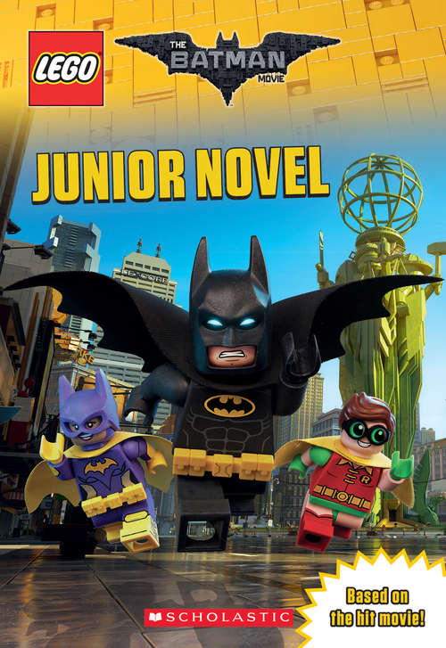 Book cover of Junior Novel (The LEGO Batman Movie)