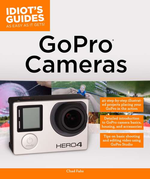 Book cover of GoPro Cameras (Idiot's Guides)