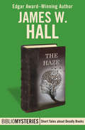 The Haze (Bibliomysteries #28)