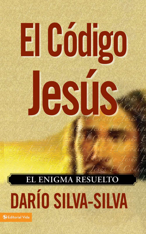 Book cover of The código Jesús: El enigma resuelto