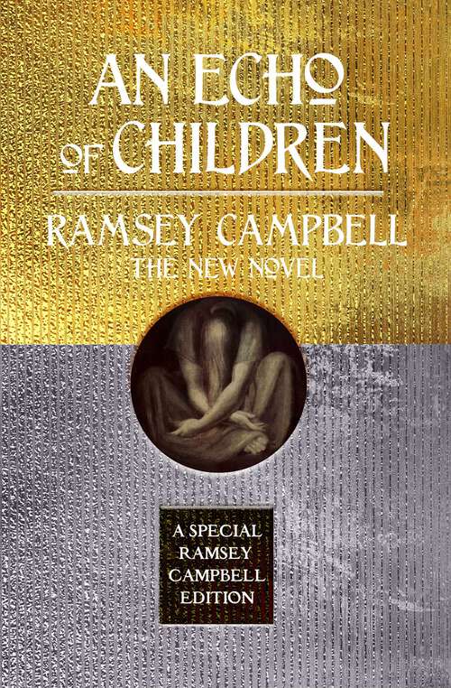 Book cover of An Echo of Children (Special Ramsey Campbell Edition)