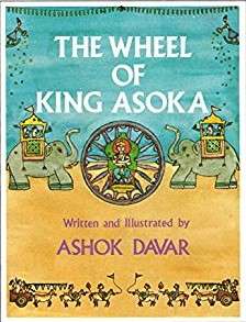 Book cover of The Wheel of King Asoka