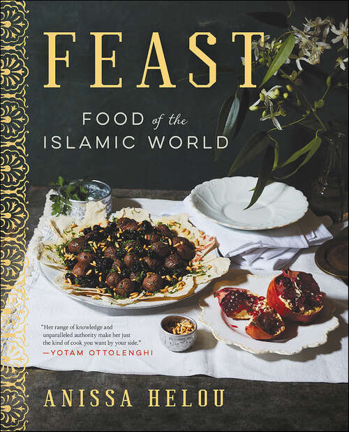 Book cover of Feast: Food of the Islamic World