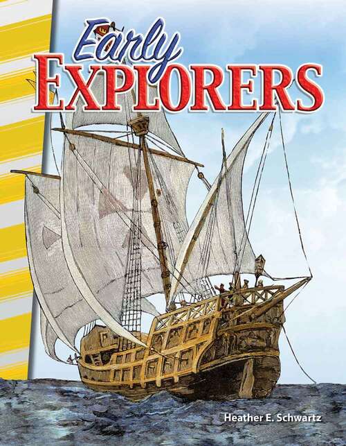 Book cover of Early Explorers (Social Studies: Informational Text Series)