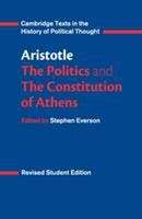 Aristotle: The Politics and the Constitution of Athens