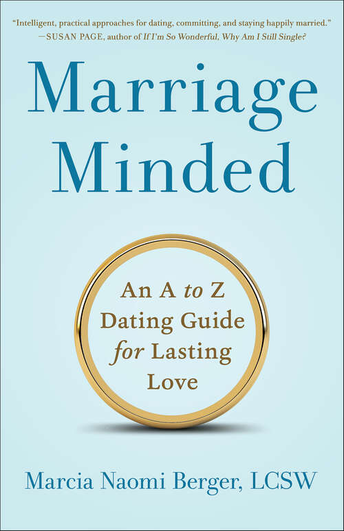 Book cover of Marriage Minded: An A to Z Dating Guide for Lasting Love