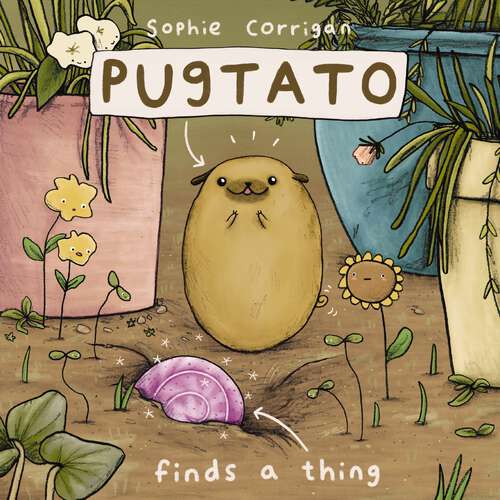 Book cover of Pugtato Finds a Thing