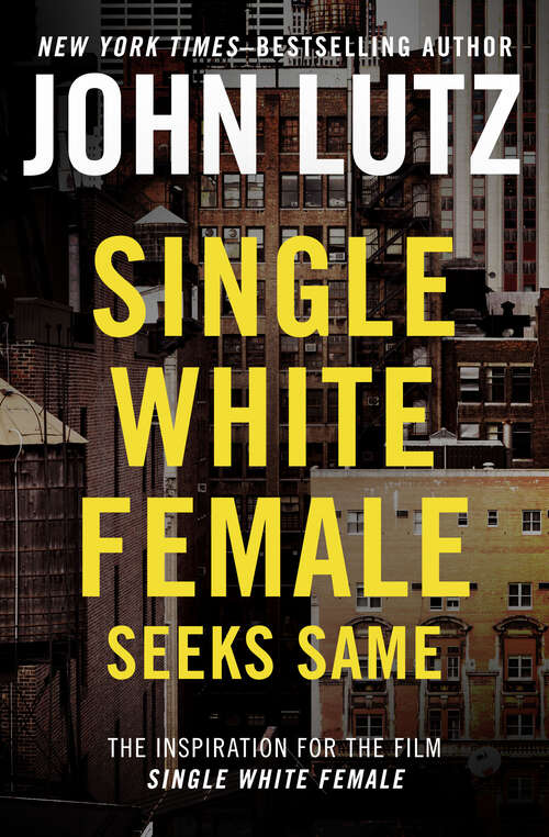 Book cover of Single White Female Seeks Same (Digital Original)