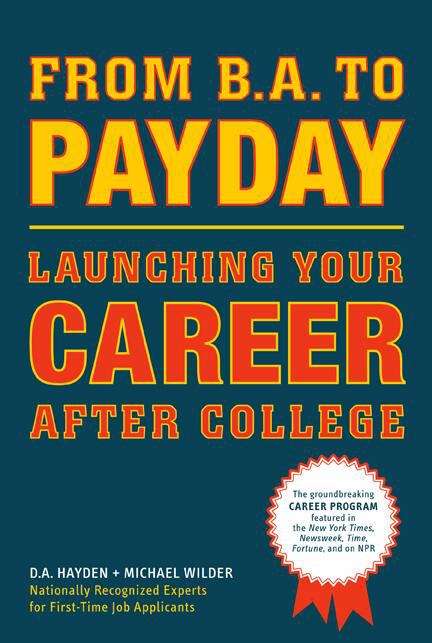 Book cover of From B. A. to Payday: Launching Your Career After College