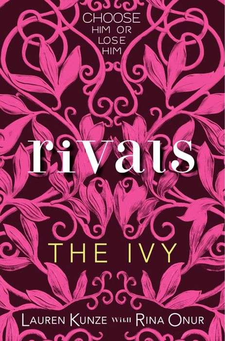 Book cover of The Ivy: Rivals