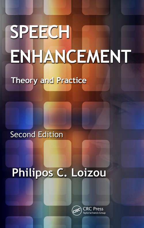 Book cover of SPEECH ENHANCEMENT: Theory And Practice (2)