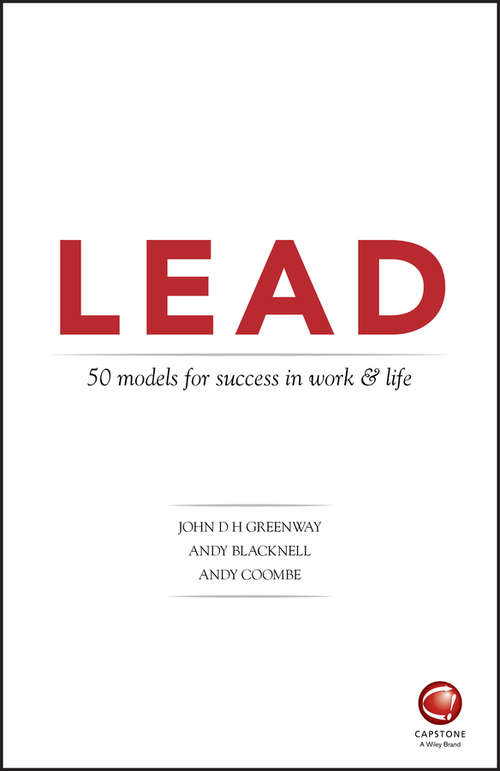 Book cover of LEAD: 50 models for success in work and life: 50 Models For Success In Work And Life