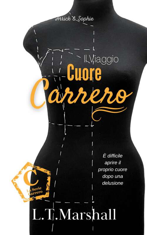 Book cover of Cuore Carrero 2: Il Viaggio (Serie Cuore Carrero. Vol. 2 #5)
