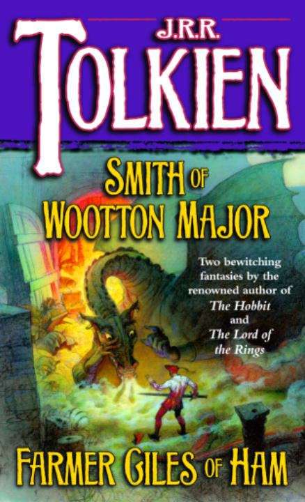 Book cover of Smith Of Wootton Major - Farmer Giles Of Ham