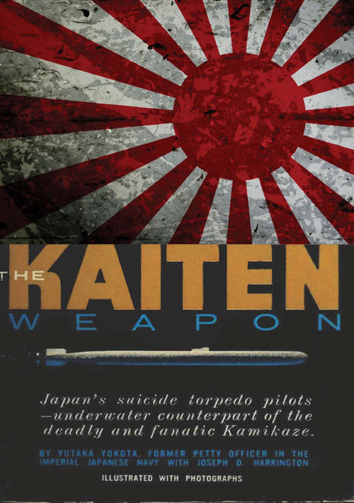 Book cover of The Kaiten Weapon