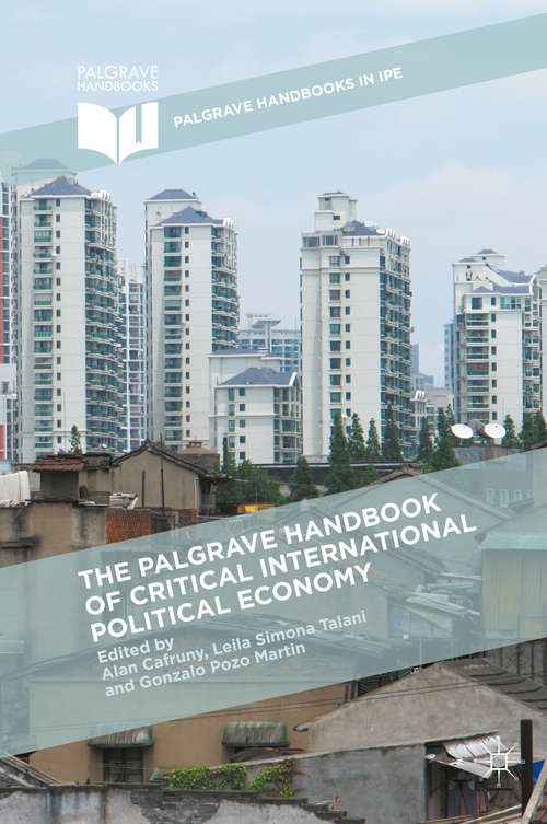 Book cover of The Palgrave Handbook of Critical International Political Economy