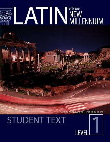 Book cover of Latin for the New Millennium Student Text, Level 1