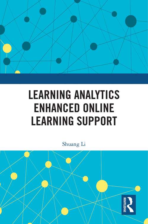 Book cover of Learning Analytics Enhanced Online Learning Support