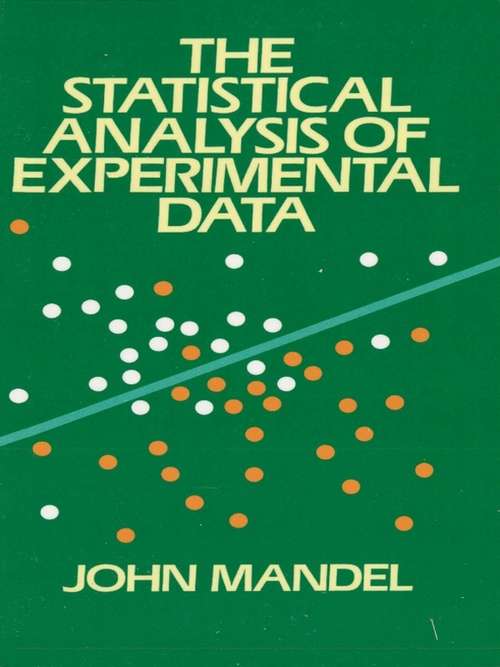 Book cover of The Statistical Analysis of Experimental Data