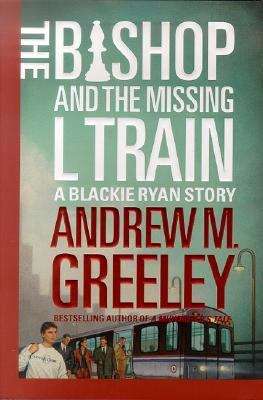 Book cover of The Bishop and the Missing L Train