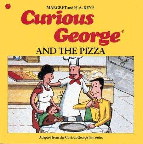 Book cover of Curious George and the Pizza
