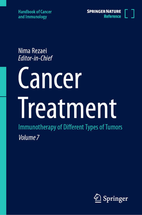 Book cover of Cancer Treatment: Immunotherapy of Different Types of Tumors (Handbook of Cancer and Immunology #7)