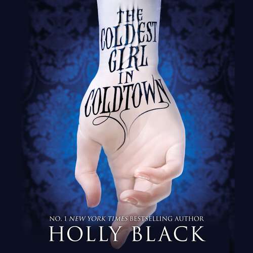 Book cover of The Coldest Girl in Coldtown