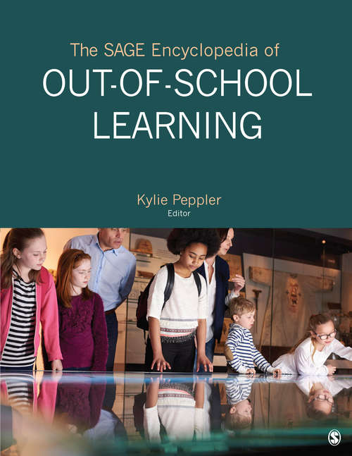 Book cover of The SAGE Encyclopedia of Out-of-School Learning