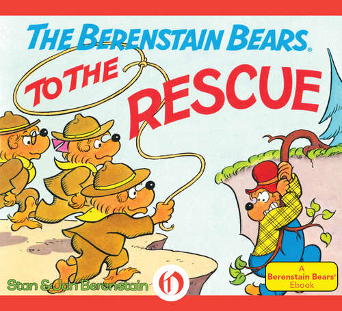 Book cover of The Berenstain Bears to the Rescue (I Can Read!)