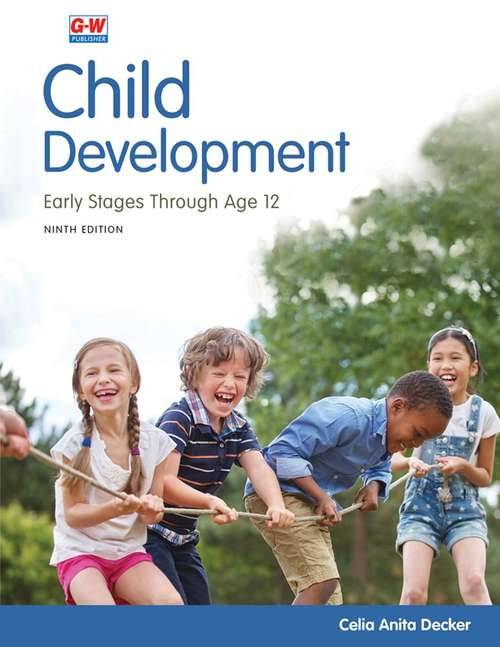 Book cover of Child Development: Early Stages Through Age 12 (Ninth Edition)