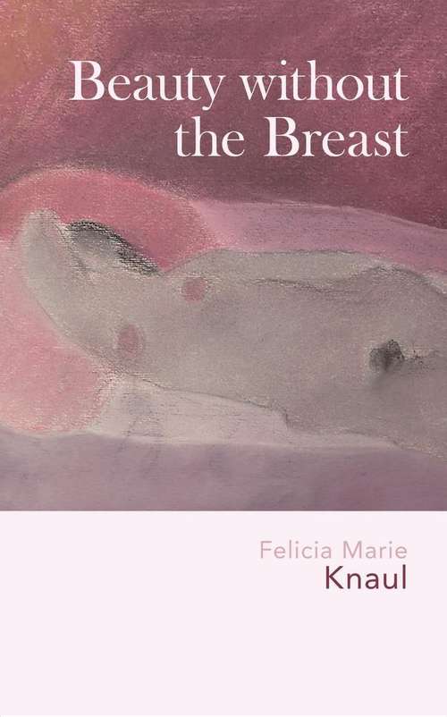 Book cover of Beauty without the Breast