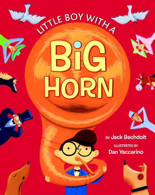 Little Boy with a Big Horn (A Golden Classic)