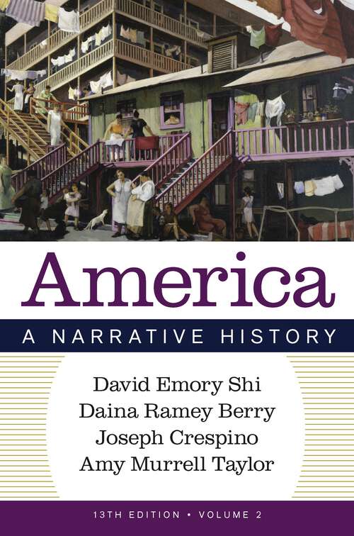 Book cover of America: A Narrative History (Thirteenth Edition)
