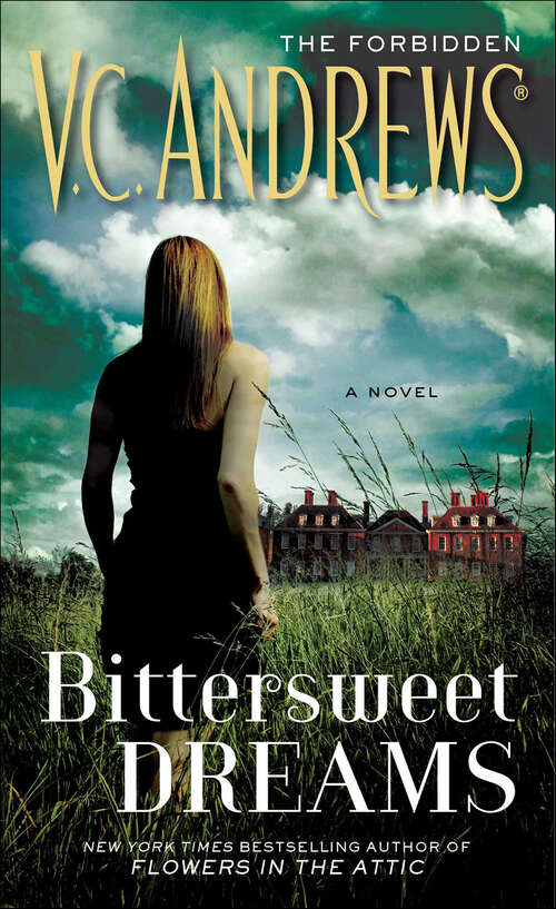 Book cover of Bittersweet Dreams: A Novel (Forbidden)