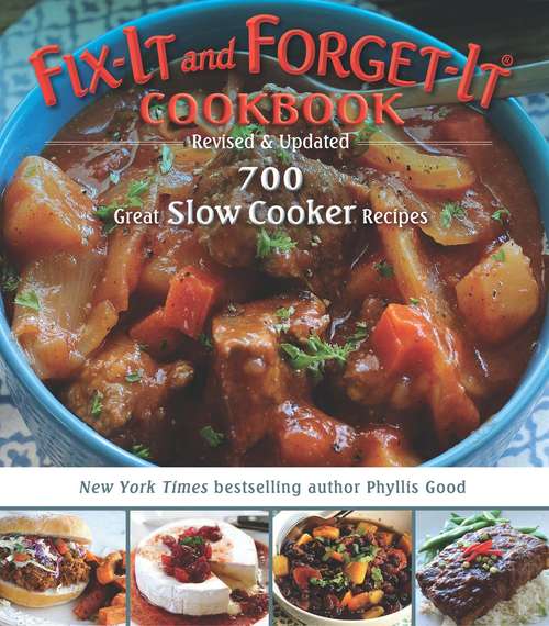 Book cover of Fix-It and Forget-It Cookbook: 700 Great Slow Cooker Recipes (Fix-It and Forget-It)