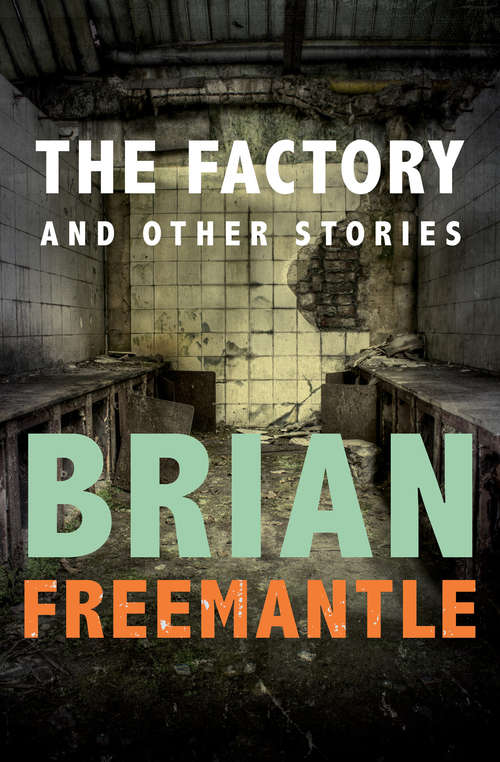 Book cover of The Factory
