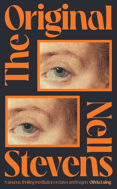 Book cover of The Original: 'Marvellously inventive and perfectly forged' Eleanor Catton