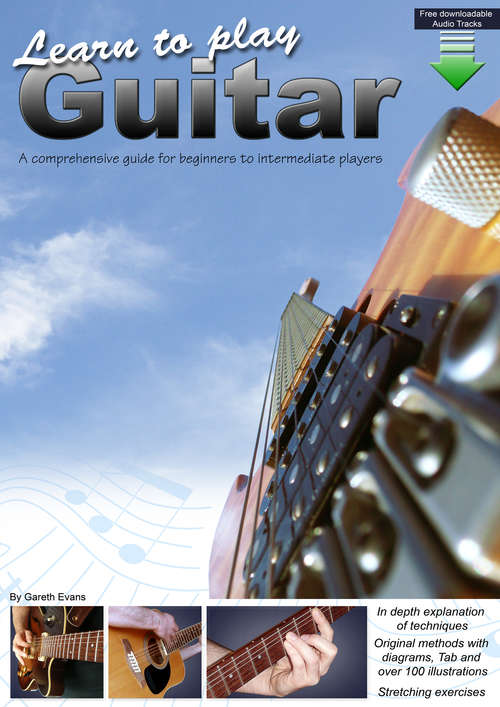 Book cover of Learn to Play Guitar: A Comprehensive Guitar Guide for Beginners to Intermediate Players