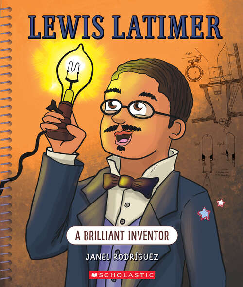 Book cover of Lewis Latimer: A Brilliant Inventor (Bright Minds)
