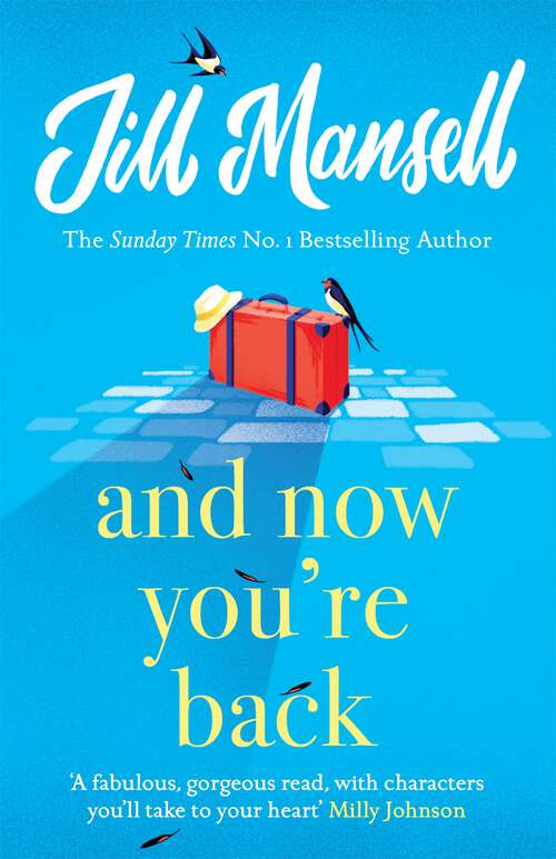 Book cover of And Now You''re Back: The most heart-warming and romantic read of 2021!