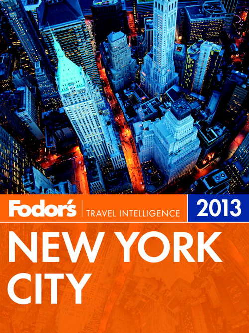 Book cover of Fodor's New York City 2013