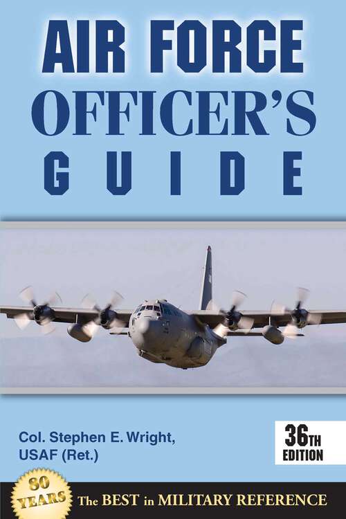 Book cover of Air Force Officer's Guide (36th Edition)