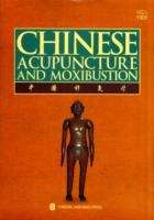 Chinese  Acupuncture and Moxibustion