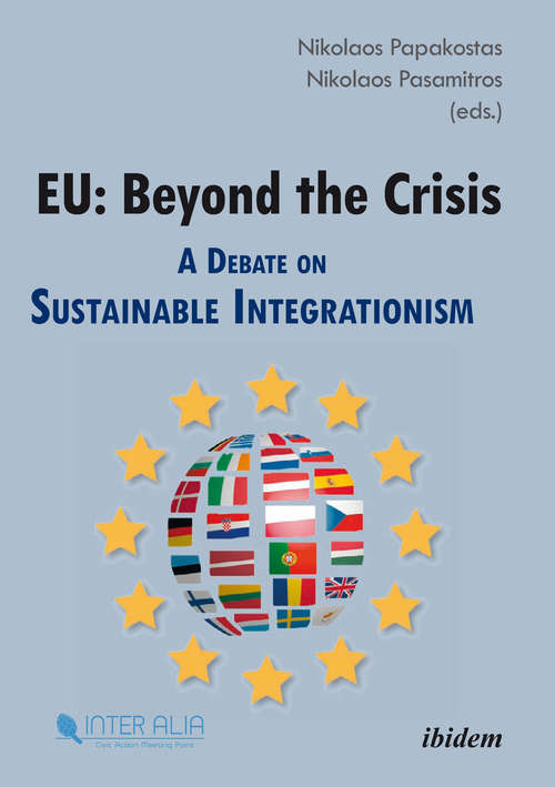Book cover of EU: A Debate on Sustainable Integrationism