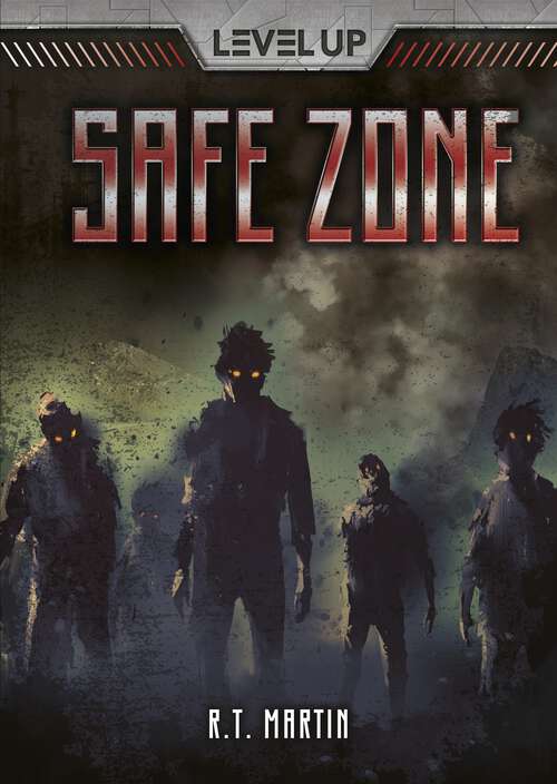Book cover of Safe Zone (Level Up)