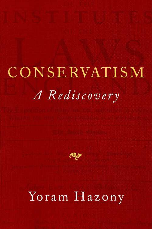 Book cover of Conservatism: A Rediscovery