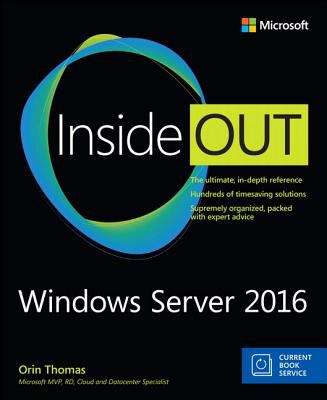 Book cover of Windows Server 2016 Inside Out (includes Current Book Service) (Inside Out Ser.)