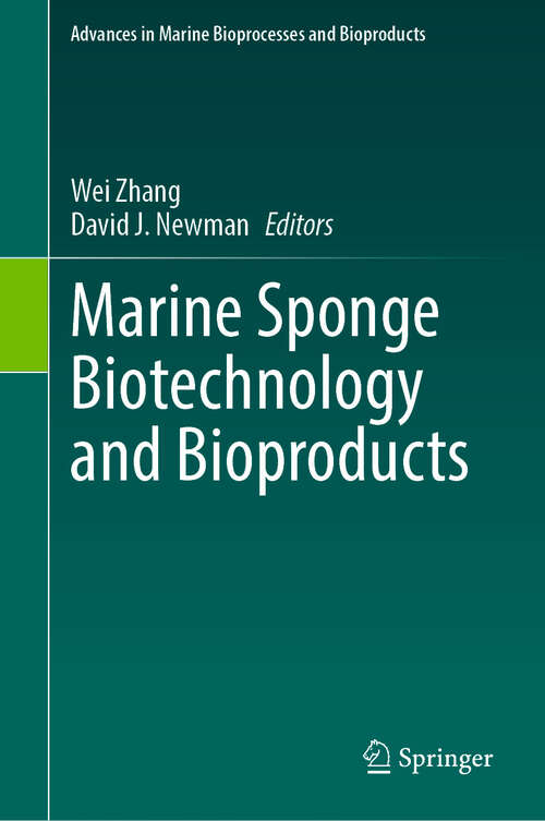 Book cover of Marine Sponge Biotechnology and Bioproducts (Advances in Marine Bioprocesses and Bioproducts)